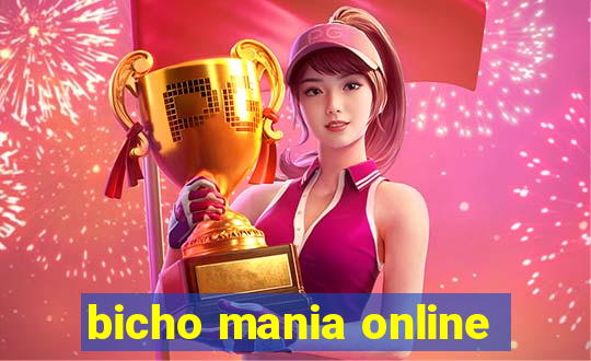 bicho mania online